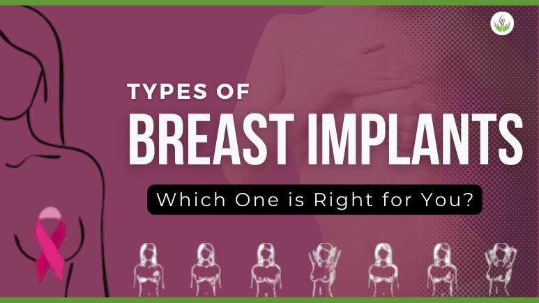 Breast Implants Types and Breast Treatment Cost in Gurgaon India