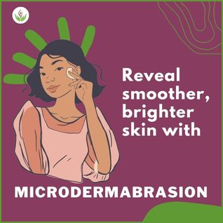 microdermabrasion treatment in delhi