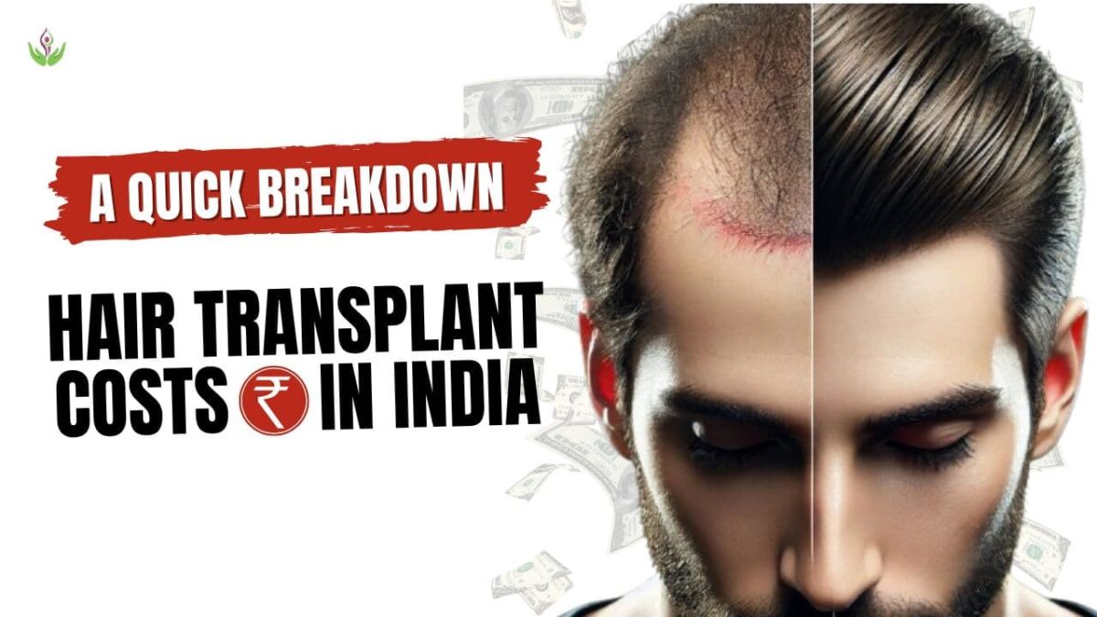 Indias-Hair-Transplant-Technique-Costs-Breakdown-min-1200x675.jpg